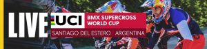 Fifteen BMX UCi SX BMX LIVE ARGENTINA